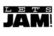 Let’s Jam!
