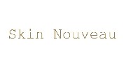 Skin Nouveau